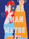 More Than Maybe